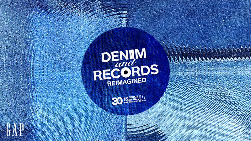 Gap、日本上陸30周年を記念したスペシャルイベント“Denim and Records